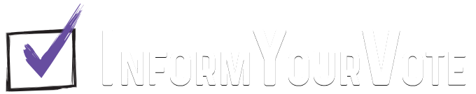 Inform Your Vote